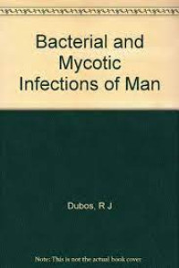 Image of Bacterial and mycotic infections of man