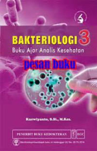 Image of Bakteriologi 3: Buku Ajar Analis Kesehatan