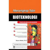 Image of Menyingkap Tabir Bioteknologi: Panduan Belajar Mandiri