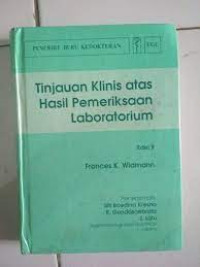 Image of Tinjauan klinis atas hasil pemeriksaan laboratorium