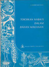 Image of Toksikan nabati dalam bahan makanan